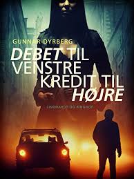 Venstre july 9 at 1:46 am · et av venstres valgløfter er barnehagegaranti: Debet Til Venstre Kredit Til Hojre Danish Edition Ebook Dyrberg Gunnar Amazon De Kindle Shop