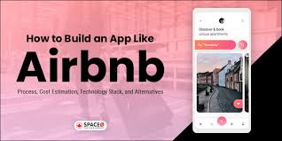 Check out airbnb like app development process, cost estimation, and technology stack. How To Build An App Like Airbnb Cost Estimation Process Alternatives