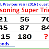 Nowadays reasoning question is important topics for all competitive exam. 1