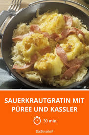 Sauerkrautgratin Mit Puree Und Kassler Rezept In 2020 Sauerkraut Rezepte Kassler Mit Sauerkraut