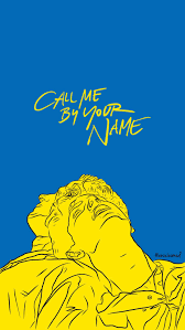 Call Me By Your Name Full Movie Online Stream Call Me By Your Name Wallpaper Elio And Oliver Enocinomed Your Name Movie Name Drawings Name Paintings