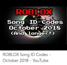 Maybe you would like to learn more about one of these? 25 Best Memes About Roblox Song Id Roblox Song Id Memes