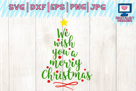 Download We Wish You A Merry Christmas Svg Tree Svg Winter Svg Graphic By Digitalistdesigns Creative Fabrica PSD Mockup Templates