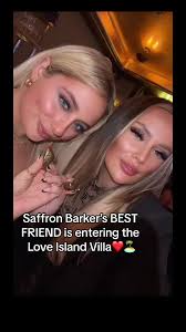 Saffron Barker's Best Friend Enters Love Island Villa