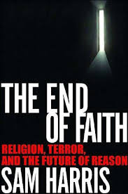 Ten Years After The Publication Of The End Of Faith Sam Harris Reflects On Its Impact The End Of Faith Book Worth Reading Faith