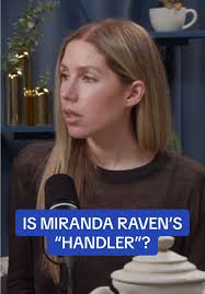 Miranda y Raven: ¿Mito o Realidad?