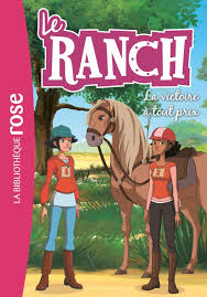 Le prix varie en fonction de l'âge du cheval, de son travail, de ses aptitudes, de sa race, de s'il possède ou non des papiers… et même de. Le Ranch 24 La Victoire A Tout Prix Bibliotheque Rose Verte
