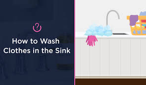 How to Wash Clothes in the Sink | Practically Spotless