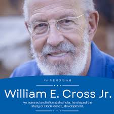The Graduate Center community is deeply saddened by the death of Professor  Emeritus William E. Cross Jr., who developed groundbreaking and influential  theories of Black identity development. Link in bio. #Psychology  #ShadesOfBlack #