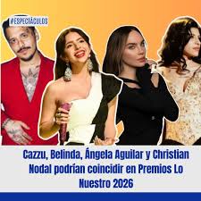 Espectáculos | Cazzu, Belinda, Ángela Aguilar y Christian Nodal podrían  coincidir en Premios Lo Nuestro 2026🏆 La industria del entretenimiento y  las redes sociales se mantienen atentas ante la próxima gala de
