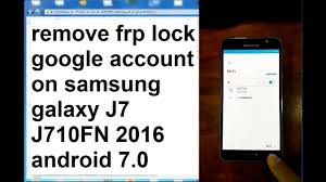 Samsung j7 frp bypass, eliminar cuenta google samsung j7 2016, unlock bypass, all samsung j7 frp bypass, eliminar cuenta google samsung j7, . How To Remove Google Account On Samsung Galaxy J7 2016 J710fn Android 7