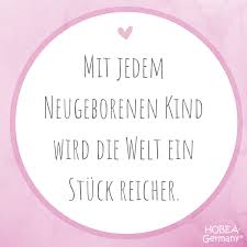 Mit Jedem Neugeborenen Kind Wird Die Welt Ein Stuck Reicher Baby Spruche Spruch Zur Geburt Kinder Liebe Emotional S Instagram Germany Instagram Photo