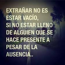 Esa Forma De Extranarte Teniendote Siempre Dentro De Mi Me Quotes Love Phrases Words