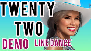 TWENTY TWO-line dance DEMO. BEGINNER