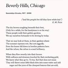 Poems by gwendolyn brooks and emily dickinson. Poets Org On Twitter It Is Only Natural That We Should Look And Look At Their Wood And Brick And Stone And Think While A Breath Of Pine Blows How Different These Are