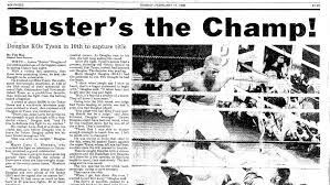 Hot off the press: Buster Douglas knocks out Mike Tyson, Feb. 11, 1990