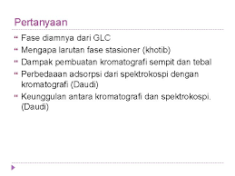 Dari dua definisi tadi dapat disimpulkan bahwa gas. Kromatografi Gascair Gasliquid Chromatography Kromatografi Definisi Kromatografi Adalah