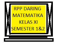 Rpp Daring Matematika Kelas 11 Semester 1 2 Terbaru Kherysuryawan Id
