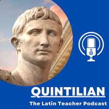 10. Dylan Connor by Quintilian: The Latin Teacher Podcast