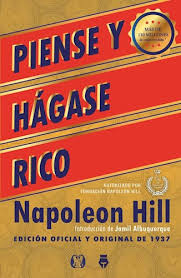 Hay un antes y un después en mi vida cuándo me convertí en seguidor de cristo, y hay un antes y un napoleon hill exposes a principle that has been used and recycled by man throughout the ages. Piense Y Hagase Rico Hill Napoleon Libros Electronicos