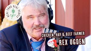Chicken, Hay & Beef Farmer Rex Ogden