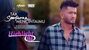 Wah tak sangka drama 'tak sempurna mencintaimu' buat penggambaran di perlis. Tonton Tak Sempurna Mencintaimu Full Episod Online Kepalabergetar