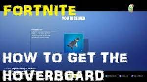 Recent fortnite updates have allowed developers to add a hoverboard to the game ! Fortnite How To Get The New Hoverboard In Save The World Youtube