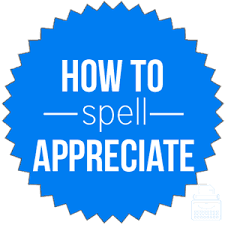 How Do You Spell Appreciate English Spelling Dictionary