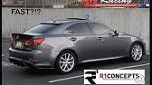 Toyota tuning reports | pictures + videos many brands tuning wiki latest tuning news tuned cars tuning meetings auto pics. 14 16 Lexus Is250 Rr Racing Tune Install Amazing Results Youtube
