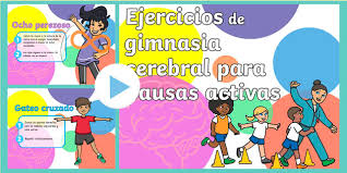 • da una perspectiva integrativa para aprender y responder más efectivamente. Ejercicios De Gimnasia Cerebral Para Pausas Activas