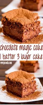 chocolate magic cake one simple thin batter bake it and voila you end up with a 3 layer chocolate cake magic cake magic cake recipes desserts cake recipes