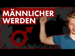 Mannlicher Werden 7 Wege Das Mannliche In Dir Zu Erwecken