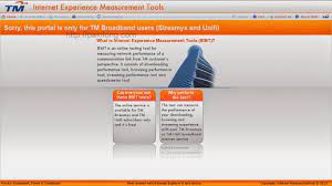 Free rm75 activation fee and equipment worth up to rm800! Tm Internet Expierence Measurement Tools Review