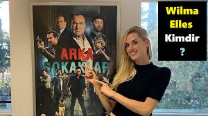 Wilma Elles Kimdir Ve Nereli Arka Sokaklar Dizisi Yeni Oyuncu Kina Sokak Youtube