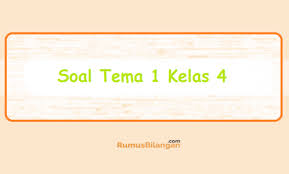 Contoh soal bahasa inggris kelas xii beserta kunci jawabann… labels. Soal Tema 1 Kelas 4 Soal Tematik Ulangan Harian Dll