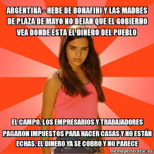 Alors en suède, les mères, dont hebe de bonafini, lancèrent alors le slogan « apparition en vie! Meme Jealous Girl Argentina Hebe De Bonafini Y Las Madres De Plaza De Mayo No Dejan Que El Gobierno Vea Donde Esta El Dinero Del Pueblo El Campo Los Empresarios