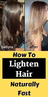 How To Lighten Hair Naturally And Add Highlights How To Lighten Hair Lighten Hair Naturally Lighter Hair Naturally