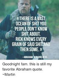 Abraham ford (the walking dead. There Is Avast Ocean Of Shit Yo People Don T Know Shit About Rick Knows Every Grain Of Said Shirand Then Some Abraham Walking Dead Goodnight Fam This Is Still My Favorite Abraham