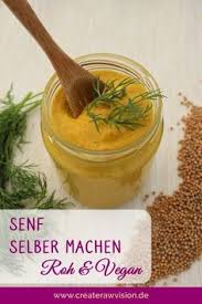 Senf Selber Machen Rezept Senf Selber Machen Roh Vegan Rohkost