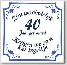 Bol Com Huwelijk Cadeau Zijn We Eindelijk 40 Jaar Getrouwd Krijgen We Zo N Kut Tegeltje