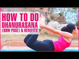 Dhanurasana Or The Bow Pose Is One Of The 12 Basic Hatha Yoga Poses It Is Also One Of The Three Main Back Stretching Exe Hatha Yoga Poses Hatha Yoga Best Yoga