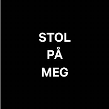Sa virkelig sven egil omdal «stol på meg. Stol Pa Meg Home Facebook