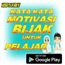 Kamu membutuhkan kata kata mutiara untuk penyemangat hidup? Kata Kata Motivasi Bijak Untuk Pelajar Fur Android Apk Herunterladen