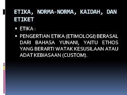Terminius technicus & manner and custom. Filsafat A B C Etika Pengertian Filsafat Cabang