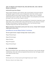 23) berpendapat bahwa metonimia adalah gaya bahasa penamaan terhadap suatu benda dengan mempergunakan nama pabrik, merek dagang, nama Apa Itu Majas Pdf