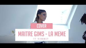 Écoutez la même par gims sur deezer. La Meme Maitre Gims Ft Vianney Cween Cover Maitre Gims Chanson Du Moment Memes