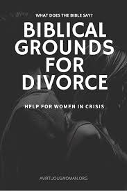 Divorce is not evidence of moral decay in society. Biblical Grounds For Divorce Is Adultery The Only Biblical Reason