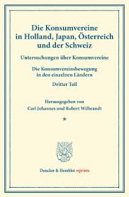 Speichern sie diese anzeige mit ihrem linkedin profil oder legen sie ein neues profil an. Die Konsumvereine In Holland Japan Osterreich Und Der Schweiz Duncker Humblot