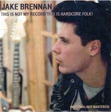 Jake Brennan Discography: Vinyl, CDs, & More