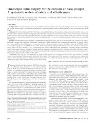 Nasal polyps are fairly common and often have no symptoms. Pdf Endoscopic Sinus Surgery For The Excision Of Nasal Polyps A Systematic Review Of Safety And Effectiveness
